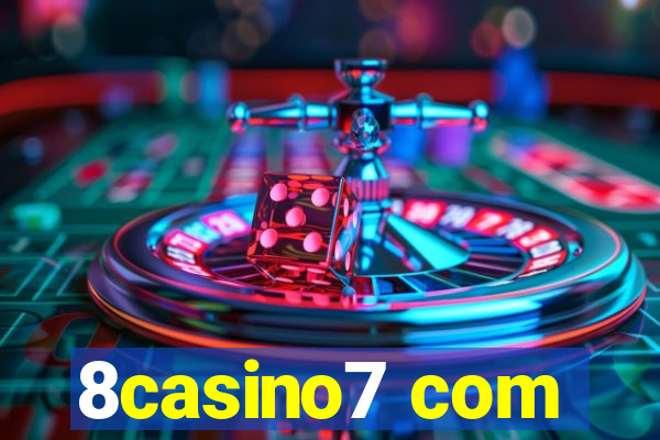 8casino7 com